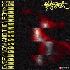 every now and then remixes vol 2