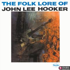 the folk lore of john lee hooker